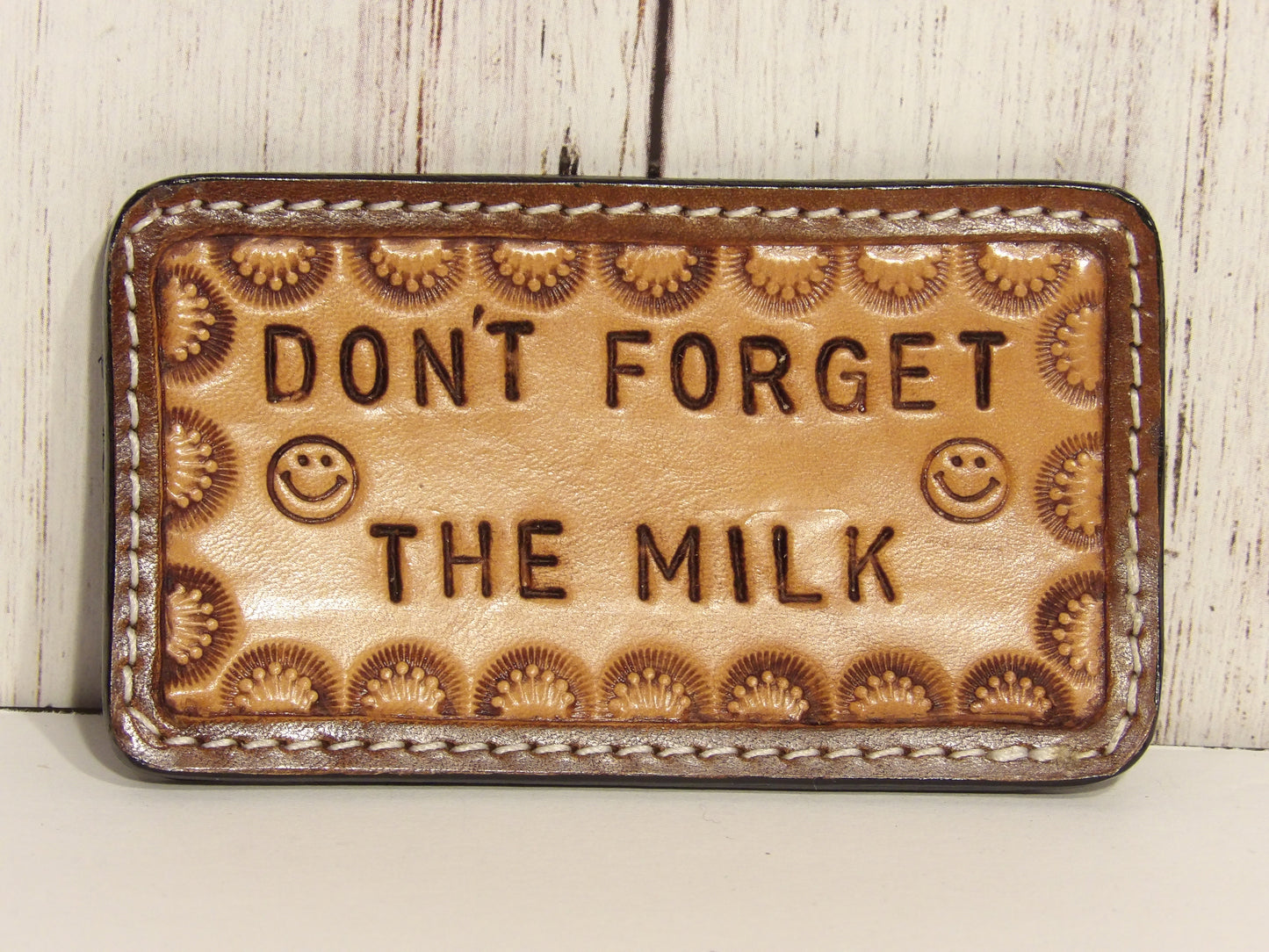 Leather magnet reminders ( Don't forget the milk )
